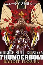 Watch Mobile Suit Gundam Thunderbolt: Bandit Flower Megashare9