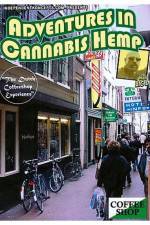 Watch Adventures In Cannabis Hemp Megashare9