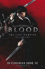 Watch Blood: The Last Vampire Megashare9