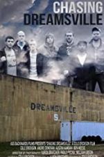 Watch Chasing Dreamsville Megashare9