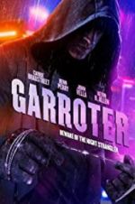 Watch Garroter Megashare9