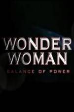 Watch Wonder Woman: Balance of Power Megashare9