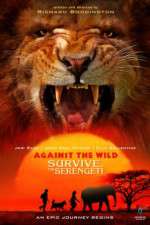 Watch Against the Wild 2: Survive the Serengeti Megashare9