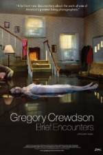 Watch Gregory Crewdson Brief Encounters Megashare9