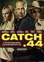 Watch Catch .44 Megashare9