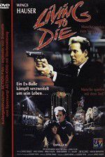 Watch Living to Die Megashare9