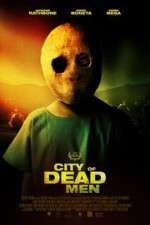 Watch City of Dead Men Megashare9