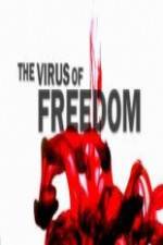 Watch The Virus of Freedom Megashare9