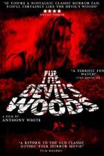 Watch The Devil's Woods Megashare9