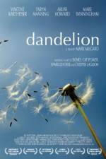 Watch Dandelion Megashare9