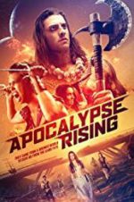 Watch Apocalypse Rising Megashare9