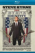 Watch Steve Byrne The Byrne Identity Megashare9