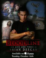 Watch Blood Line: The Life and Times of Brian Deegan Megashare9