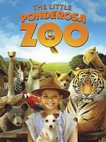 Watch The Little Ponderosa Zoo Megashare9