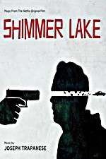 Watch Shimmer Lake Megashare9