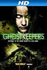 Watch Ghostkeepers Megashare9