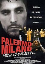 Watch Palermo-Milan One Way Megashare9