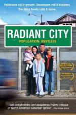 Watch Radiant City Megashare9