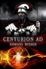 Watch Centurion AD: Demons Within Megashare9