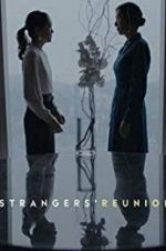 Watch Strangers\' Reunion Megashare9