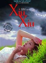 Watch Xiu Xiu: The Sent-Down Girl Megashare9