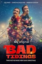 Watch Bad Tidings Megashare9