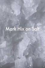 Watch Mark Hix on Salt Megashare9