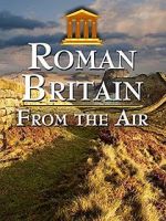 Watch Roman Britain from the Air Megashare9