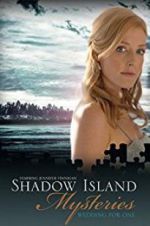 Watch Shadow Island Mysteries: Wedding for One Megashare9