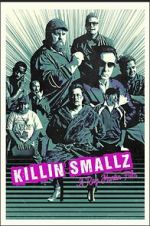 Watch Killin Smallz Megashare9