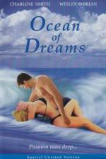 Watch Ocean of Dreams Megashare9