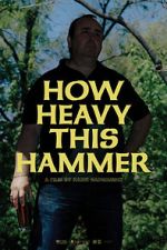 Watch How Heavy This Hammer Megashare9