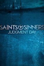 Watch Saints & Sinners Judgment Day Megashare9