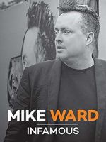 Watch Mike Ward: Infamous Megashare9
