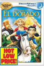 Watch The Road to El Dorado Megashare9