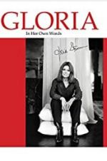 Watch Gloria: In Her Own Words Megashare9