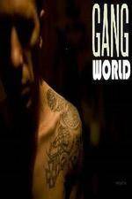 Watch Gang World MS13 Megashare9