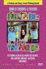 Watch Free to Be You & Me Megashare9