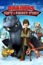 Watch Dragons: Gift of the Night Fury Megashare9