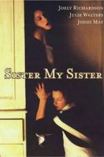 Watch Sister My Sister Megashare9