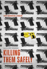 Watch Killing Them Safely Megashare9