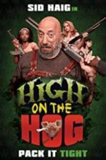 Watch High on the Hog Megashare9