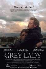 Watch Grey Lady Megashare9