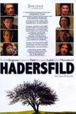 Watch Hadersfild Megashare9