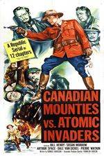 Watch Canadian Mounties vs. Atomic Invaders Megashare9