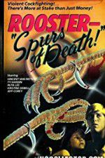 Watch Rooster Spurs of Death Megashare9