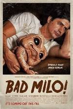 Watch Bad Milo Megashare9