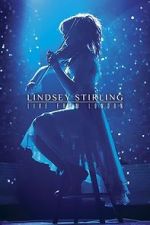 Watch Lindsey Stirling: Live from London Megashare9