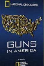 Watch Guns in America Megashare9