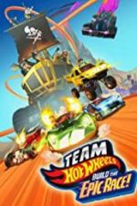 Watch Team Hot Wheels: Build the Epic Race Megashare9